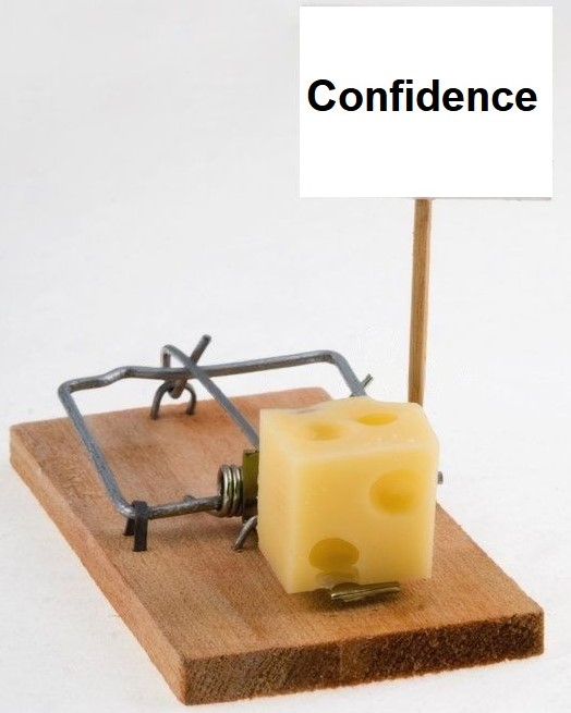 The confident trap for confident man